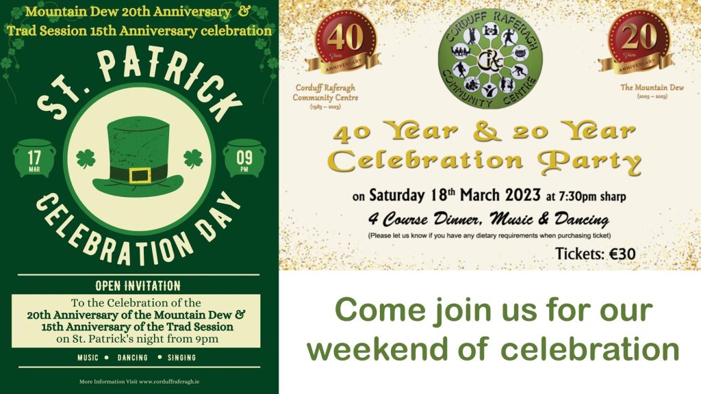 40/20 Celebrations at Corduff Raferagh Community Centre